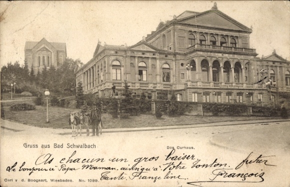 Postcard Bad Schwalbach im Taunus, Historic Kurhaus, Greeting Card from Architecture, People