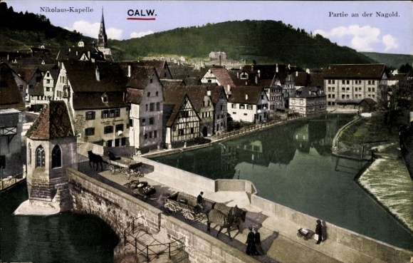 Postcard Calw in the Black Forest, St. Nicholas Chapel, part of the Nagold, city view