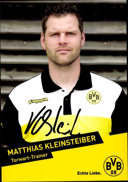 Autograph card goalkeeper coach Matthias Kleinsteiber, BVB 09, autograph