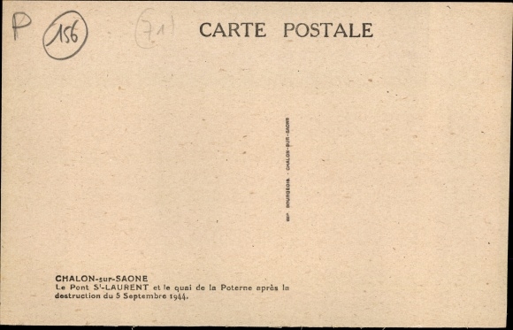 Postcard Chalon sur Saône Saône et Loire, Pont St. Laurent, war destruction, II WW