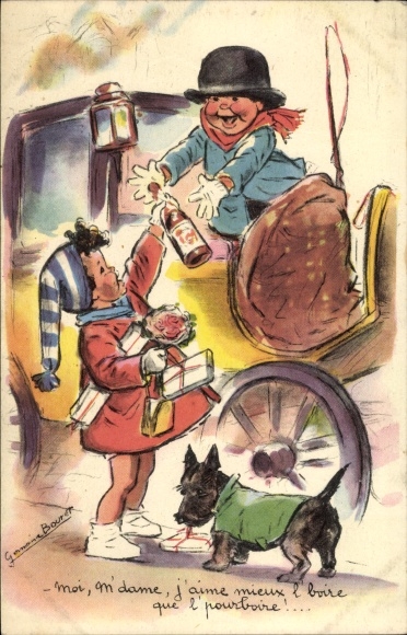 Artist Postcard Bouret, Germaine, Me, M&#39;dame, I prefer to drink than to tip