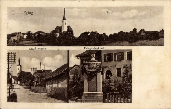 Ansichtkaart Eging am See am Beierse Woud, algemeen beeld, straatgedeelte, oorlogsmonument