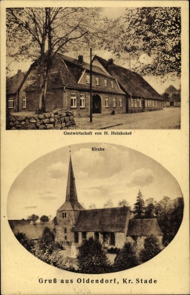 Ak Oldendorf im Kreis Stade, Kirche, Gastwirtschaft H. Heinbokel