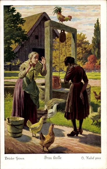 Artist PC Kubel, Otto, Frau Holle, Pechmarie, fairy tales by the Brothers Grimm