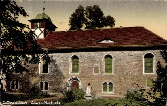 Ak Calbe an der Saale, Laurentiuskirche