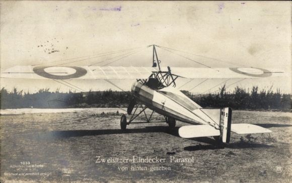 Postcard two-seater monoplane Parasol seen from behind, fighter aircraft, Sanke 1033