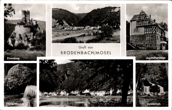 Ak Brodenbach an der Mosel, Ehrenburg, Jugendherberge, Donnerloch, Ehrbachklamm