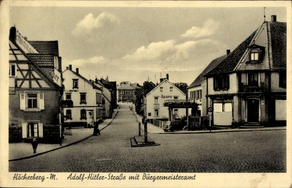 Postcard Höcherberg Oberbexbach Bexbach in Saarland, Adolf Hitler Street, Mayor's Office