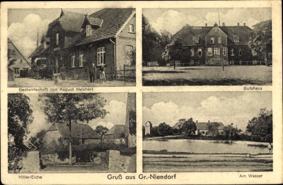 Ak Groß Niendorf in Holstein, Gastwirtschaft August Melchert, Gutshaus, Hitler Eiche