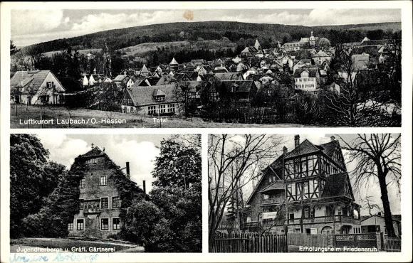 Postcard Laubach in Hesse, general view, rest home Friedensruh, youth hostel, Counts. nursery