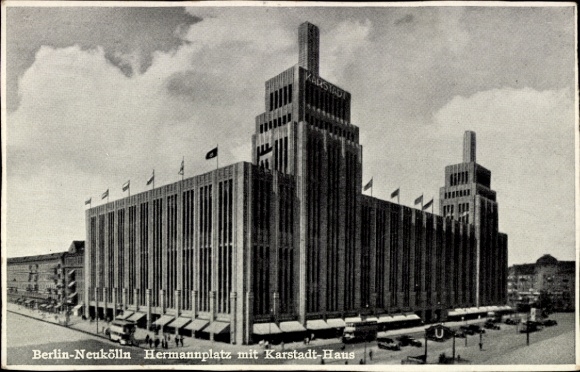 Ak Berlin Neukölln, Hermannplatz, Karstadt Haus