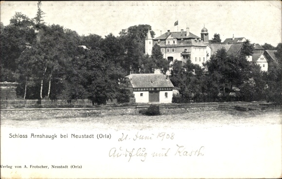 Ak Neunhofen Neustadt an der Orla, Schloss Arnshaugk, sehenswertes Gebäude, Natur, historisch