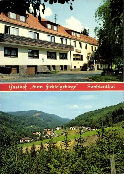 Postcard Sophienthal Weidenberg in Upper Franconia, Gasthof zum Fichtelgebirge