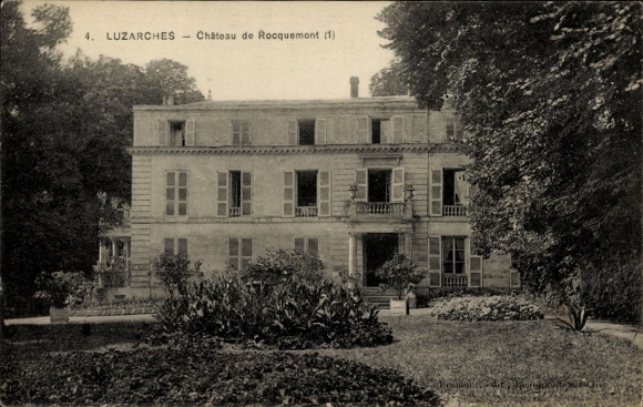 Ak Luzarches Val d’Oise, Château de Rocquemont, Gebäude mit Garten,  Architektur