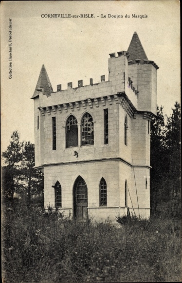 Postcard Corneville sur Risle Eure, The Keep of the Marquis
