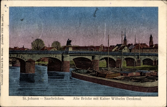 Luna Postcard St. Johann Saarbrücken in Saarland, old bridge with Kaiser Wilhelm monument