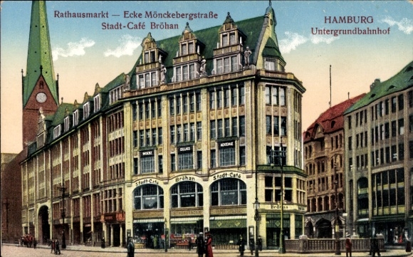 Postcard Hamburg Altstadt, Rathausmarkt, Mönckebergstraße, Stadtcafe Bröhan, underground station