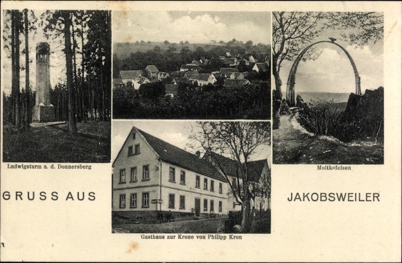 Ak Jakobsweiler im Donnersbergkreis, Moltkefelsen, Gasthaus zur Krone, Ludwigsturm, Totalansicht