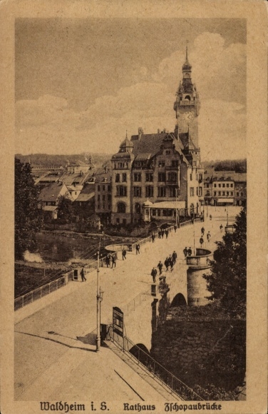 Postcard Waldheim in Sachsen, Town Hall, Chopau Bridge