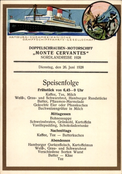Ak Doppelschrauben-Motorschiff Monte Cervantes, HSDG, Speisenfolge
