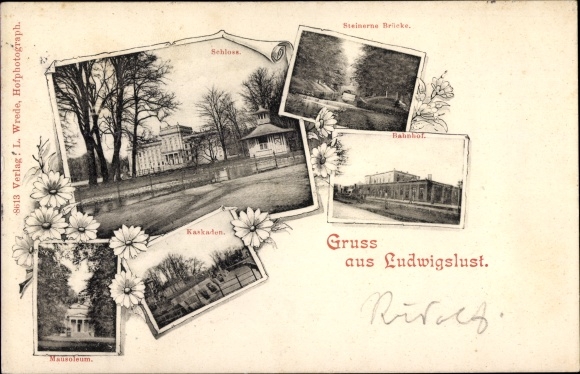 Ak Ludwigslust in Mecklenburg, Schloss, Bahnhof, Steinerne Brücke, Kaskaden, Mausoleum