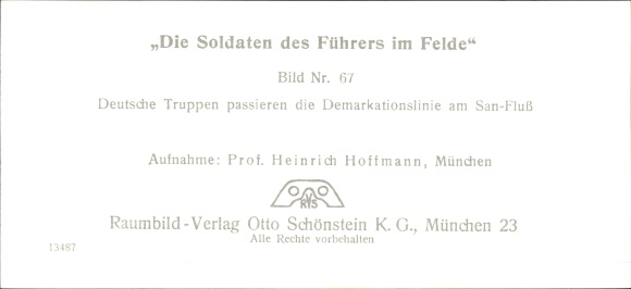 Stereo spatial image photo &quot;The soldiers of the Führer in the field&quot;, No. 67, demarcation line on the San