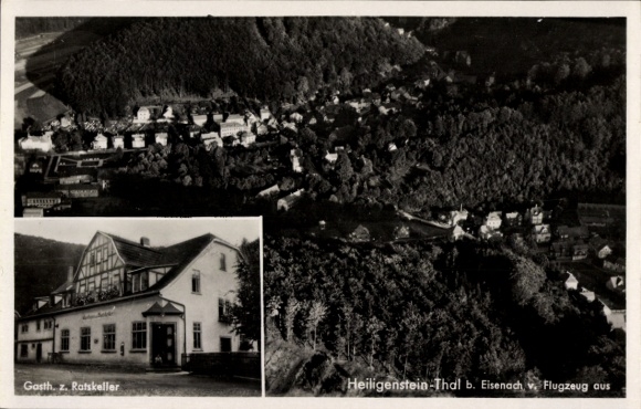 Postcard Heiligenstein Thal Ruhla in Thuringia, aerial photograph, Gasthaust z. Ratskeller