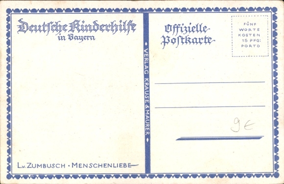 Artist Postcard by Zumbusch, Ludwig, German Children's Aid in Bavaria, Humanitarianism