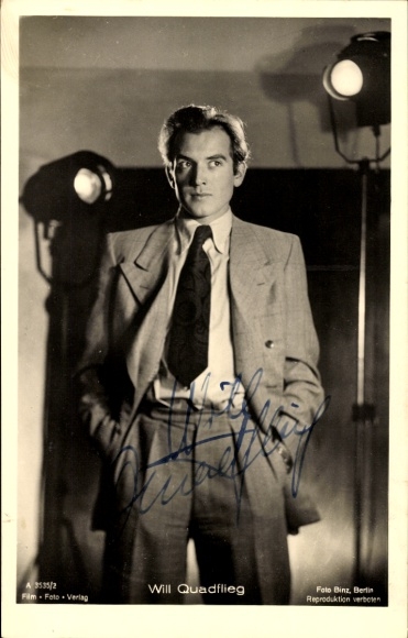 Postcard actor Will Quadflieg, still portrait, autograph, spotlight