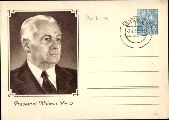 Postal stationery PC Wilhelm Pieck, President of the GDR from 1944 to 1960