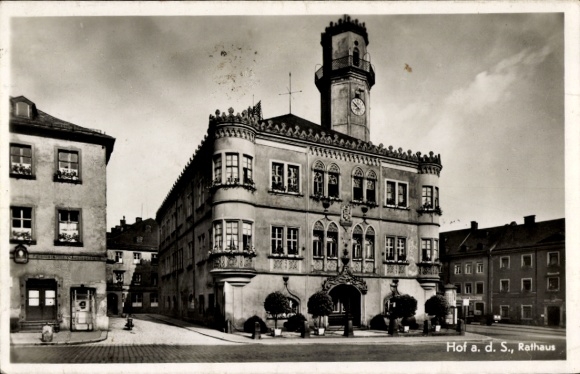 Ak Hof an der Saale Opper-Franken Beieren, stadhuis, architectuur, klokkentoren, oude stenen, straatbeeld