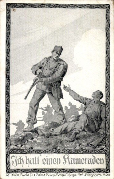 Artist Postcard I had a comrade, Imperial and Royal Army, WWI