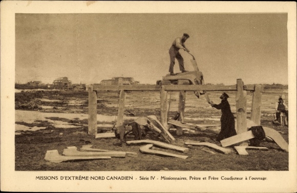 Postcard Missions of the Canadian Far North, Missionaries, Priest and Brother Coadjutor at work