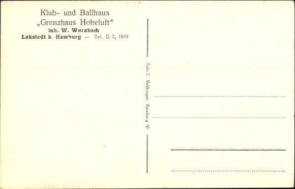 Postcard Hamburg Eimsbüttel Lokstedt, Club and Ballroom Grenzhaus Hoheluft, owner W. Wurzbach