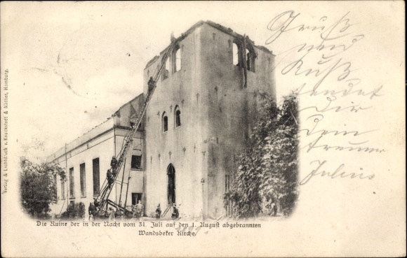 Postcard Hamburg Wandsbek, ruins of the burnt-out church, August 1, 1898