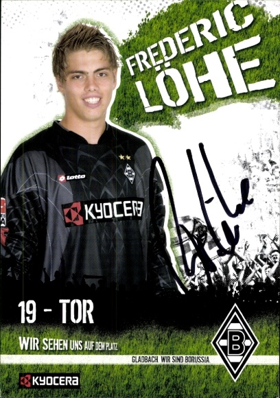 Autogrammkarte Fußballer Frederic Löhe, Borussia Mönchengladbach, Autogramm