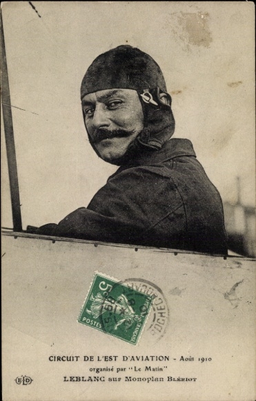 PC Circuit de l'Est d'Aviation 1910, Leblanc sur Monplan Bleriot, aviation pioneer in an airplane