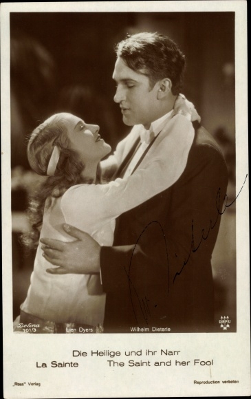 Ak Schauspieler Lien Dyers und Wilhelm Dieterle, Die Heilige und ihr Narr, Filmszene, Autogramm