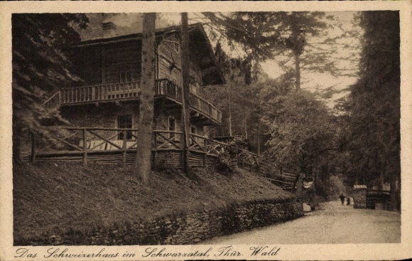 Postcard Schwarzburg in Thuringia, Schweizerhaus in the Schwarzatal