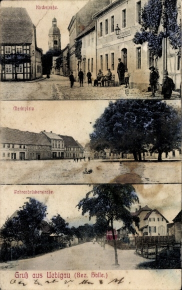 Postcard Uebigau district of Elbe Elster, Kirchstraße, Marktplatz, Wahrenbrückerstraße