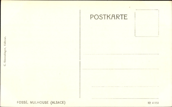 Postcard Mulhouse Mülhausen Alsace Haut Rhin, Fosse, street view