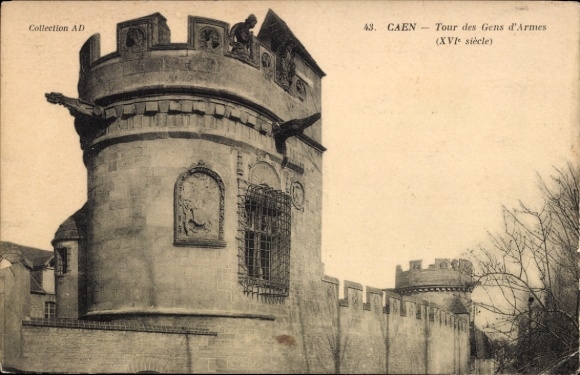 Ak Caen Calvados,  Tour des Gens d'Armes, XVI. Jahrhundert, Schwarz-Weiß-Foto