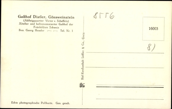 Ak Gößweinstein in Franken, Gasthof Distler, Joseph Scheffel, Portrait, Fremdenbucheintrag
