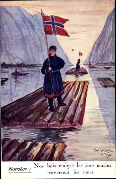 Artist Ak Dupuis, Emil, Norvege, Nos bois malgré les sous marins traversent les mers, Rafters