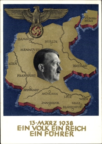 Postal stationery Postcard Klein, One people, one empire, one leader, Anschluss of Austria 1938, Greater Germany