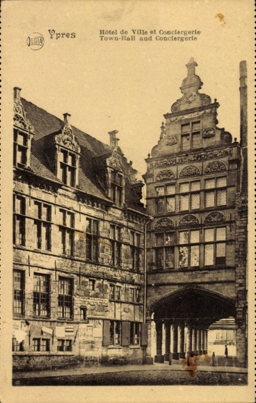 Ak Ypres Ypern Westflandern, Hotel de Ville, Conciergerie,   Architektur
