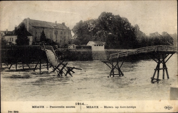 Ak Meaux Seine-et-Marne, zerstörte Fußgängerbrücke