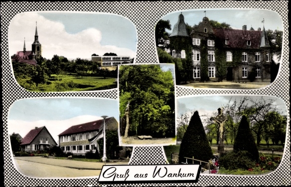 Postcard Wankum Wachtendonk on the Lower Rhine, castle, cross, town view
