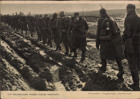 Ak Deutsche Wehrmacht, Auf Grundlosen wegen Wetter vorwärts