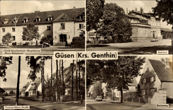 Postcard Güsen Elbe Parey, train station, FDGB district school Magdeburg Nicos Belojannis, Breiteweg